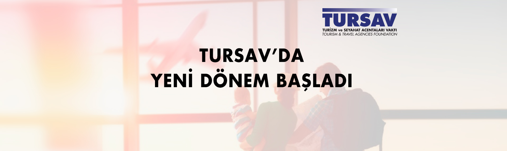 https://www.tursab.org.tr/duyurular/tursavda-yeni-donem-basladi